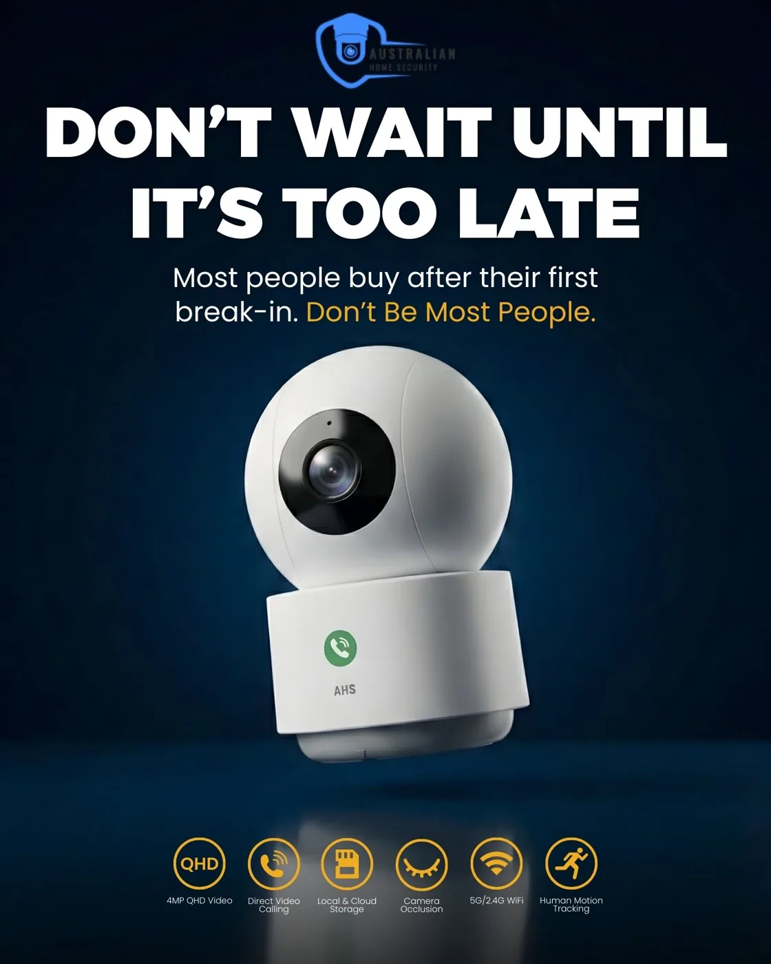 Home Security — Don't Wait — E-commerce Ads project by Neilzen Citra